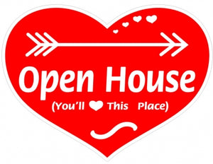 Heart-Shaped, Red Sign, White Lettering - Open House