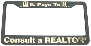 License Plate Frame, Plastic - It Pays to Consult a REALTOR®