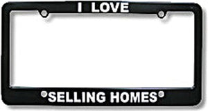 License Plate Frame, Plastic - I Love Selling Homes